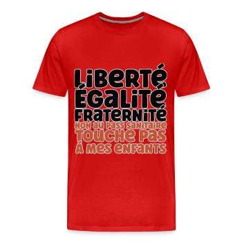 Liberté Egalite Fraternité non au passe Sanitaire - T-shirt bio Premium Homme - rouge - Devant - Damien (186cm)
