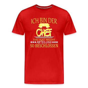 Chef Sprüche Vorgesetzter Büro Teamleiter Firma - Männer Premium Bio T-Shirt - Rot - Vorne - Damien (186cm)