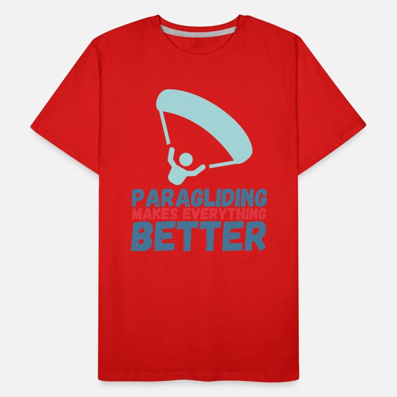 Paragliding Makes Everything Better Men's Premium Organic T-Shirt