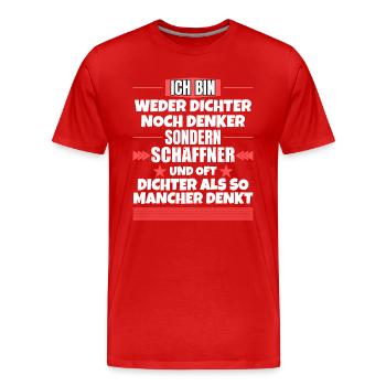 Ni poète ni penseur, mais chef d’orchestre - T-shirt bio Premium Homme - rouge - Devant - Damien (186cm)