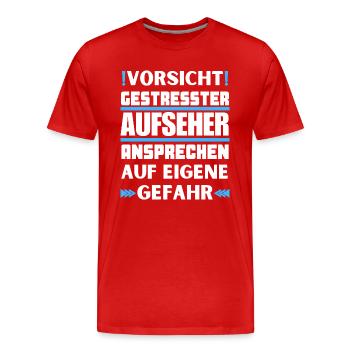 Ne parlez pas à des superviseurs stressés ! - T-shirt bio Premium Homme - rouge - Devant - Damien (186cm)