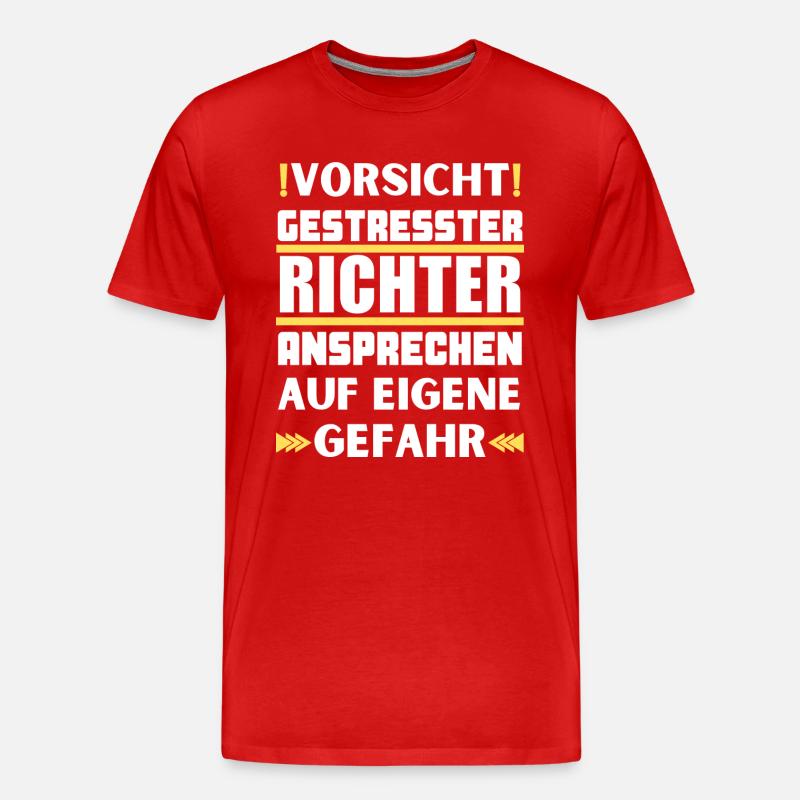 Gestresster Richter nicht ansprechen! - Männer Premium Bio T-Shirt - undefined