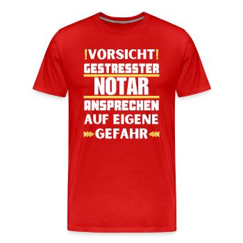 Gestresster Notar nicht ansprechen! - Männer Premium Bio T-Shirt - Rot - Vorne - Damien (186cm)