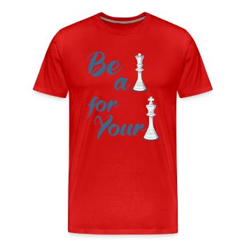 Soyez une reine pour votre roi - Chess Couple - T-shirt bio Premium Homme - rouge - Devant - Damien (186cm)