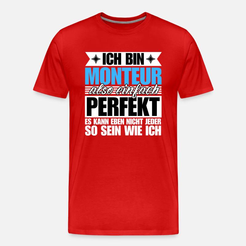 Perfekter Monteur - Männer Premium Bio T-Shirt - undefined