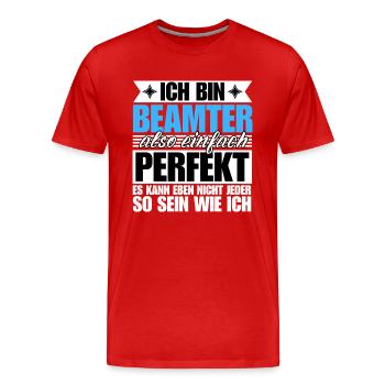 Perfekter Beamter - Männer Premium Bio T-Shirt - Rot - Vorne - Damien (186cm)