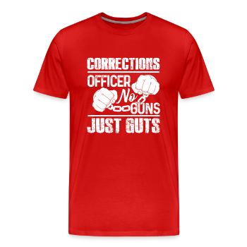 Corrections Officer No Guns Just Guts - Men's Premium Organic T-Shirt - red - Front - Damien (186cm)