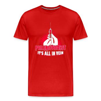 Phlebotomist It's All In Vein - Men's Premium Organic T-Shirt - red - Front - Damien (186cm)