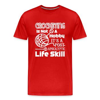 Crocheting Is A Life Skill - Men's Premium Organic T-Shirt - red - Front - Damien (186cm)