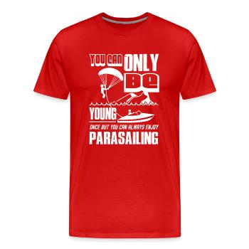 You Can Always Enjoy Parasailing - Men's Premium Organic T-Shirt - red - Front - Damien (186cm)