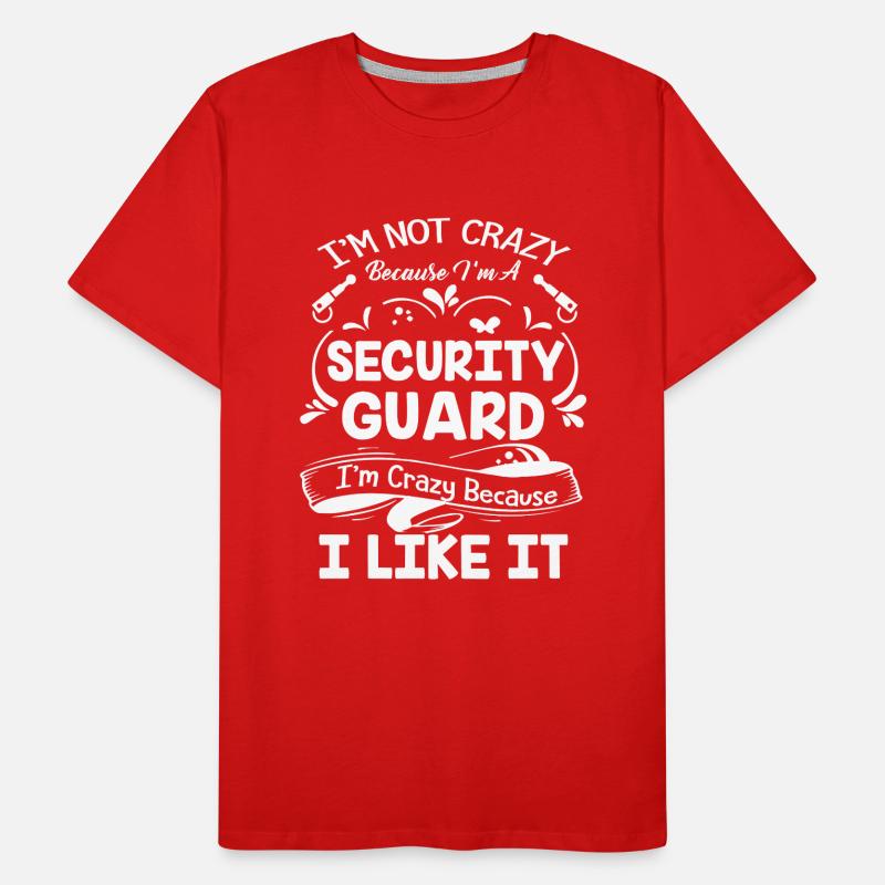 Security Guard Crazy Security Guard Men's Premium Organic T-Shirt