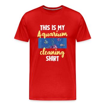 Aquarium Reinigung Lustiger Spruch - Männer Premium Bio T-Shirt - Rot - Vorne - Damien (186cm)