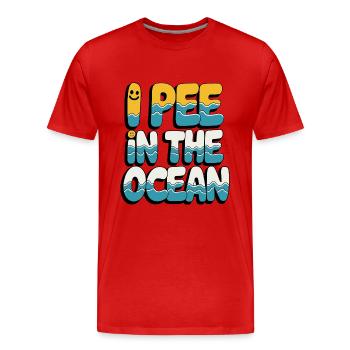 Cheeky I Pee in the Ocean Wave Typografie - Männer Premium Bio T-Shirt - Rot - Vorne - Damien (186cm)