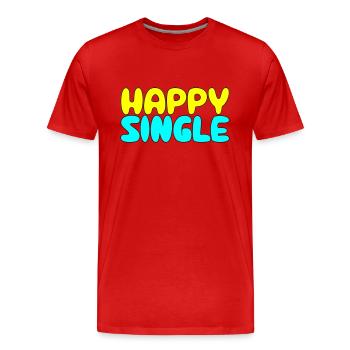 Happy Single - Glücklicher Single - T-shirt bio Premium Homme - rouge - Devant - Damien (186cm)