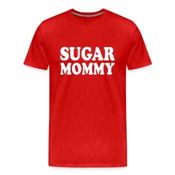 Sugar mommy - Men's Premium Organic T-Shirt - red - Front - Damien (186cm)