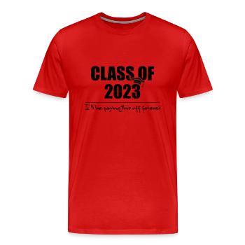 Klasse von 2023 Deadpan Humour Graduate College Uni - Männer Premium Bio T-Shirt - Rot - Vorne - Damien (186cm)