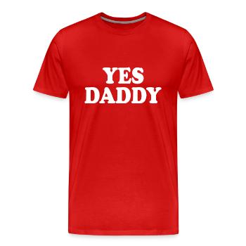Yes daddy - T-shirt bio Premium Homme - rouge - Devant - Damien (186cm)