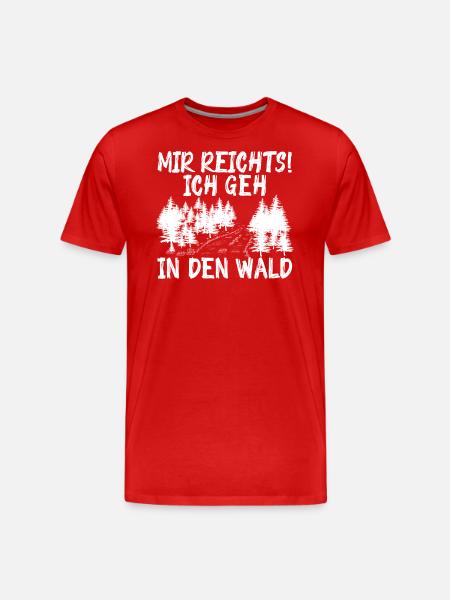 Mir reichts 2 - Männer Premium Bio T-Shirt - Rot