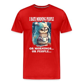 Je déteste les gens du matin drôles en disant Morning Grouch - T-shirt bio Premium Homme - rouge - Devant - Damien (186cm)