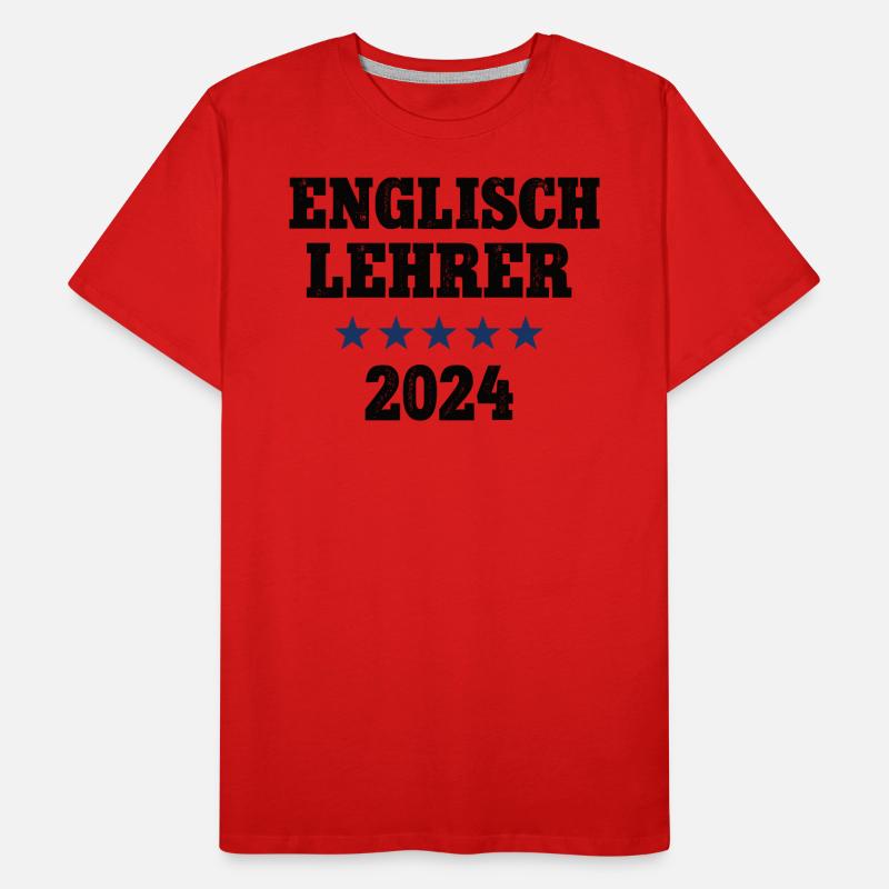 Englischlehrer 2024 Beruf Studium Lehramt Englisch Männer Premium Bio T-Shirt