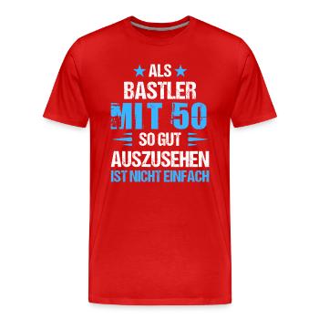 At 50 good-looking hobbyist - Men's Premium Organic T-Shirt - red - Front - Damien (186cm)