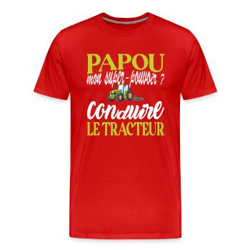 Papou agriculteur t-shirt humoristique tracteur - T-shirt bio Premium Homme - rouge - Devant - Damien (186cm)