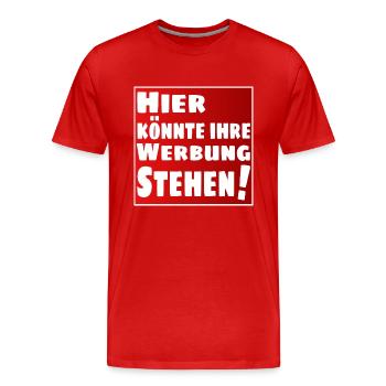 Hier könnte ihre Werbung stehen - Männer Premium Bio T-Shirt - Rot - Vorne - Damien (186cm)