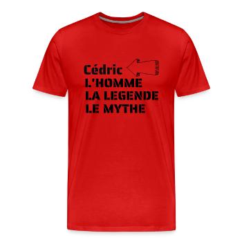 Cédric L'HOMME LA LEGENDE LE MYTHE - T-shirt bio Premium Homme - rouge - Devant - Damien (186cm)