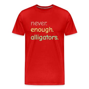 Jamais assez d’alligators - Alligator Lovers - T-shirt bio Premium Homme - rouge - Devant - Damien (186cm)