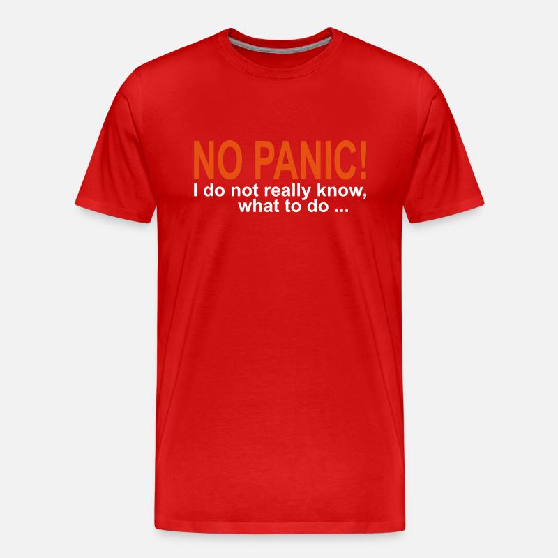 NO PANIC! - Männer Premium Bio T-Shirt - Rot