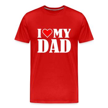 I love my dad - Männer Premium Bio T-Shirt - Rot - Vorne - Damien (186cm)