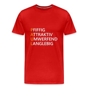 Paul Name Geschenk - Männer Premium Bio T-Shirt - Rot - Vorne - Damien (186cm)