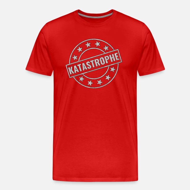 Katastrophe - Männer Premium Bio T-Shirt - Rot