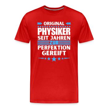 Les physiciens ont mûri jusqu’à la perfection - T-shirt bio Premium Homme - rouge - Devant - Damien (186cm)