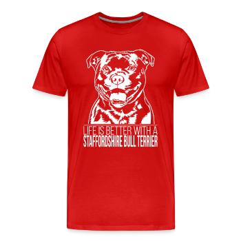 Staffordshire Bull Terrier life is better Wilsigns - Men's Premium Organic T-Shirt - red - Front - Damien (186cm)