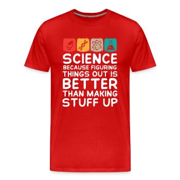 Science is Real - Men's Premium Organic T-Shirt - red - Front - Damien (186cm)