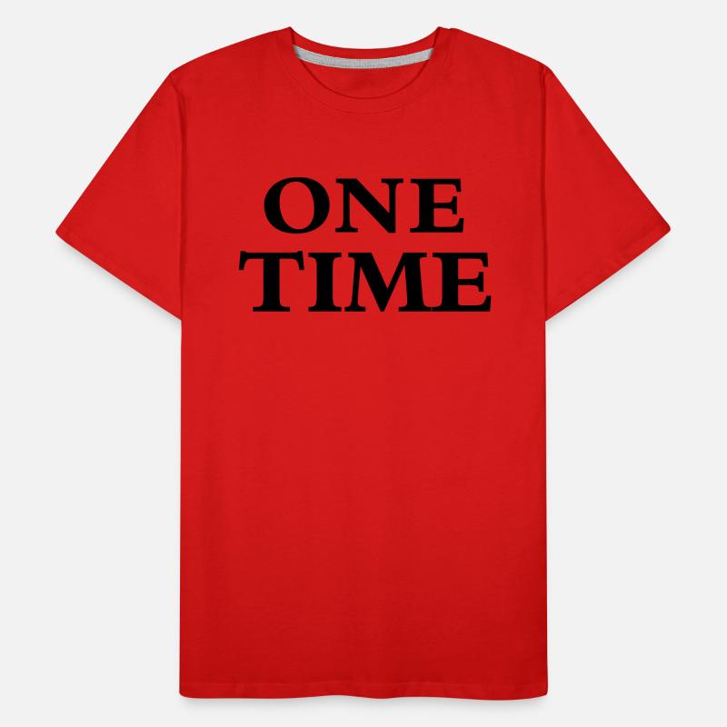 One Time T-shirt bio Premium Homme