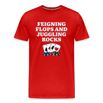 Feindre des flops & Jongler rocks Poker Drôle De Poker - T-shirt bio Premium Homme - rouge - Devant - Damien (186cm)