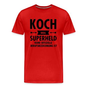 Koch Superheld - Men's Premium Organic T-Shirt - red - Front - Damien (186cm)