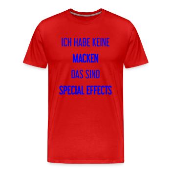 Keine Macken, nur Special Effects! - Männer Premium Bio T-Shirt - Rot - Vorne - Damien (186cm)