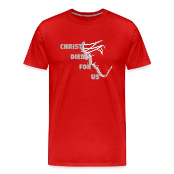 Christ Died for Us - English - Men's Premium Organic T-Shirt - red - Front - Damien (186cm)