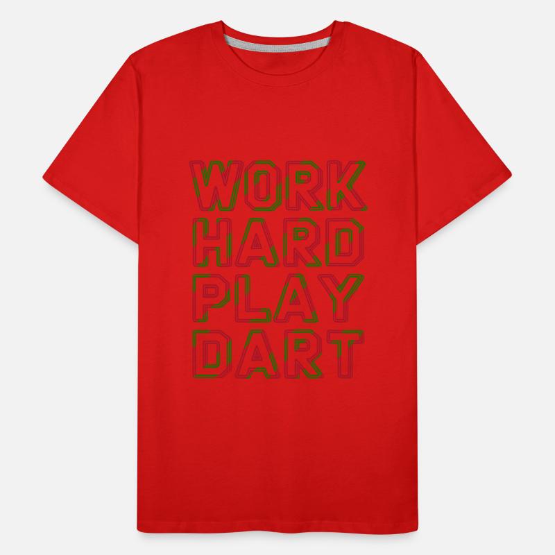 Travailler dur Jeu Fléchettes Fléchettes T-shirt bio Premium Homme