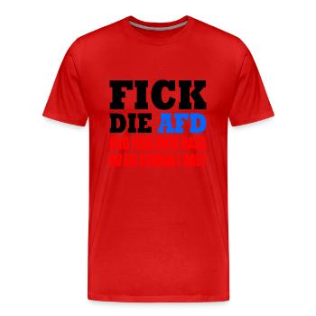 fick die afd - Männer Premium Bio T-Shirt - Rot - Vorne - Damien (186cm)