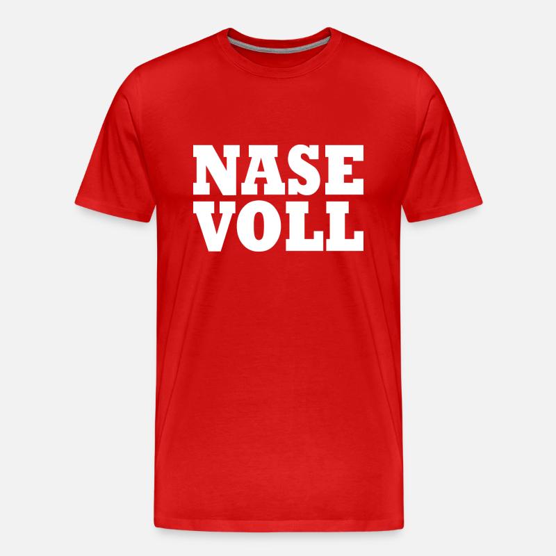 Nase voll - Männer Premium Bio T-Shirt - Rot