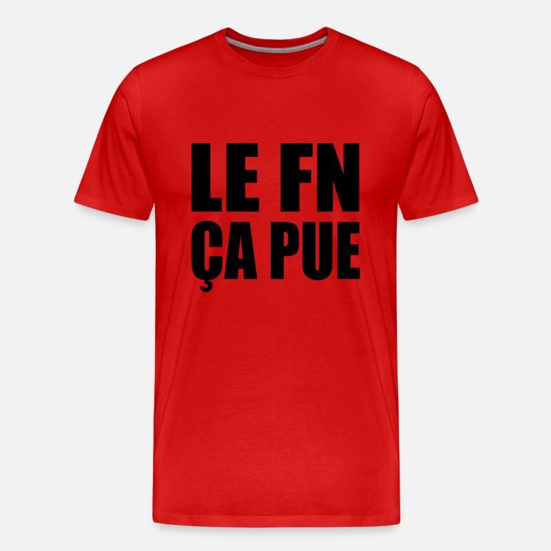 Der FN stinkt - Männer Premium Bio T-Shirt - Rot