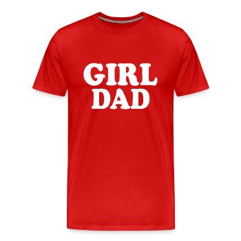 Girl dad - T-shirt bio Premium Homme - rouge - Devant - Damien (186cm)