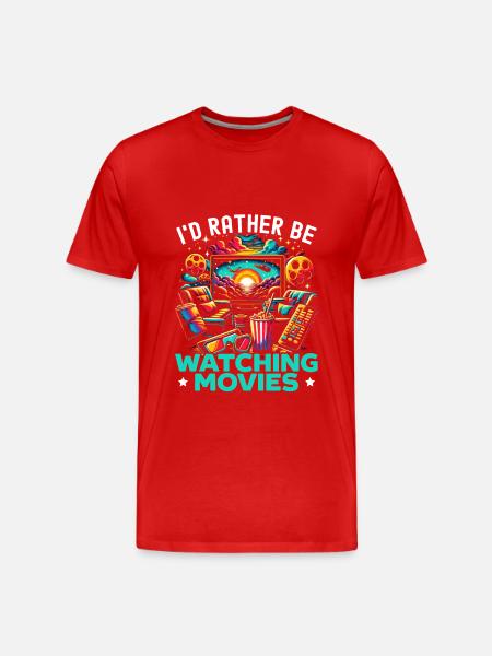 Quote "movie-cinema-lover-popcorn-movie watching" - Men's Premium Organic T-Shirt - 