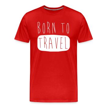 BORN TO TRAVEL - T-shirt bio Premium Homme - rouge - Devant - Damien (186cm)