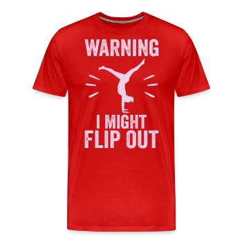 Warnung, ich könnte ausflippen - Männer Premium Bio T-Shirt - Rot - Vorne - Damien (186cm)