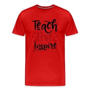Teach Love Inspire - Men's Premium Organic T-Shirt - red - Front - Damien (186cm)